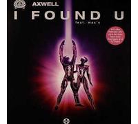 Axwell Ft Max C - I Found U Pt.2 [Vinilo]