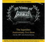 Axxis - The Legendary Anniversary Show