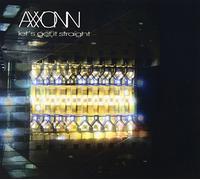 Axxonn - Lets Get It Straight