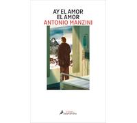Ay el amor el amor (Subjefe Rocco Schiavone 9) (Salamandra Black)