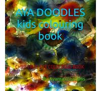 AYA DOODLES: CHRISTMAS EVE COLOURING BOOK