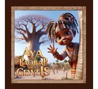 AYA ET LE BAOBAB DES GEWELS