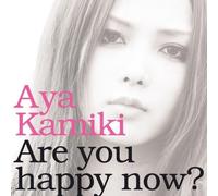 Aya Kamiki - Are You Happy Now? (Limited)