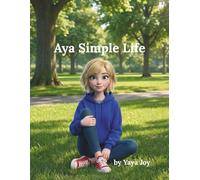 Aya Simple Life: Little Peaceful Moments with Aya