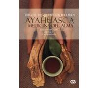 Ayahuasca Medicina Del Alma