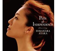 AYAKA HIRAHARA - Path of Independence