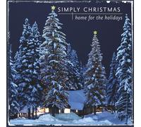 Ayako Shinozaki, The Canadian Brass, Richard Stoltzman, London Festival Orchestra - Simply Christmas: Home For The Holidays