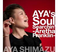 AYA's Soul Searchin' -Aretha Franklin- (特典なし)