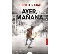 Ayer, mañana (ALGAIDA LITERARIA - ALGAIDA NARRATIVA)