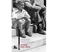 Ayer No Mas