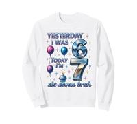 Ayer Tenía 6 Hoy Tengo 7 Six Seven Bruh Meme Camiseta Sudadera