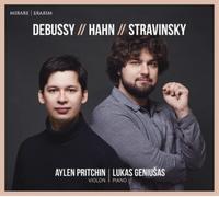 Aylen Pritchin, Lukas Geniuas – Debussy / Hahn / Stravinsky – CD – Harmonia Mundi (Importación USA)