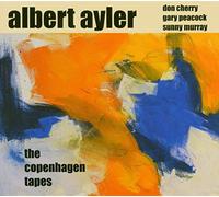 Ayler,Albert Quartet - The Copenhagen Tapes