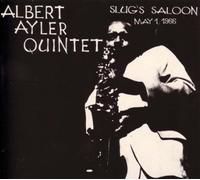 Ayler,Albert - Slug's Saloon: May 1, 1966