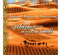 Ayman - A Whisper Across The Sand [Import]