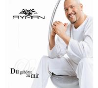 Ayman - du Gehörst zu Mir [Import]