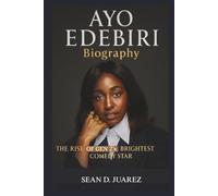 AYO EDEBIRI Biography: The Rise of Gen Z's Brightest Comedy Star