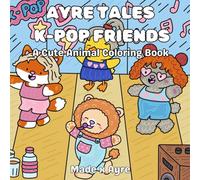 Ayre Tales K-POP Friends: A Cute Animal Colouring Book