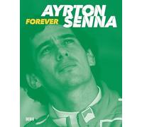 Ayrton Senna. Forever (Fotografia)