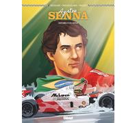 Ayrton Senna: Histoires d'un mythe