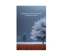 AYTREDF Póster de lienzo con citas inspiradoras Nothing Is Permanent in This World Not Even Our Troubles, decoración de dormitorio, paisaje, oficina, habitación, regalo, 50 x 75 cm