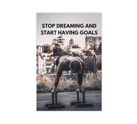 AYTREDF Póster de lienzo con texto en inglés "Stop Dreaming and Start Have Goals" (50 x 75 cm)