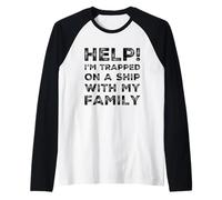 Ayuda Divertida atrapada en un Barco Vacaciones Familiares Crucero Viaje Camiseta Manga Raglan