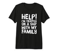 Ayuda Divertida atrapada en un Barco Vacaciones Familiares Crucero Viaje Camiseta Premium