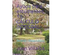 Ayuda para estudiantes, 13: CÁLCULO INTEGRAL: Análisis Matemático