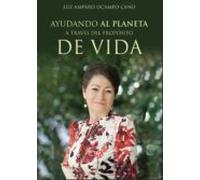 Ayudando al planeta a través del propósito de vida | Luz Amparo Ocampo Cano