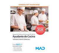 Ayudante de Cocina (Agrupación Profesional Funcionarial APT-APF-05) de la Generalitat Valenciana. Temario Parte Especial