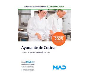 Ayudante de Cocina de la Administración de la Comunidad Autónoma de Extremadura. Test y supuestos prácticos