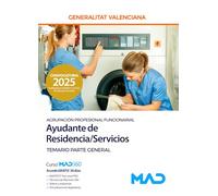 Ayudante de Residencia/Servicios (Agrupación Profesional Funcionarial) de la Generalitat Valenciana Temario Parte General