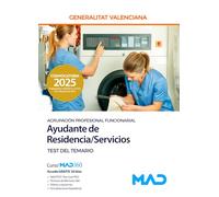 Ayudante de Residencia/Servicios (Agrupación Profesional Funcionarial) de la Generalitat Valenciana Test