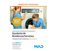 Ayudante de Residencia/Servicios (Agrupación Profesional Funcionarial) de la Generalitat Valenciana Temario Parte Especial volumen 2