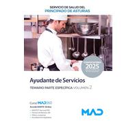 Ayudante de Servicios del Servicio de Salud del Principado de Asturias. Temario parte específica volumen 2