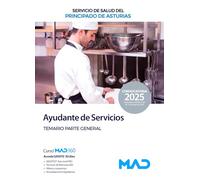 Ayudante de Servicios del Servicio de Salud del Principado de Asturias. Temario parte general