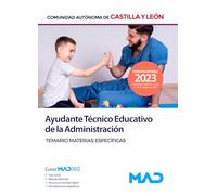 Ayudante Técnico Educativo de la Administración de la Comunidad de Castilla y León. Temario materias específicas