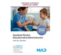 Ayudante Técnico Educativo de la Administración de la Comunidad de Castilla y León. Test del temario