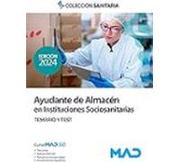 Ayudantes De Almacén En Instituciones Sociosanitarias. Temario Y Test