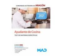Ayudantes de Cocina de la Comunidad Autónoma de Aragón. Test de materias específicas