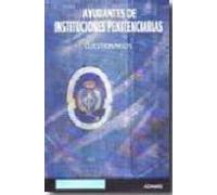 Ayudantes De Instituciones Penitenciarias: Cuestionario