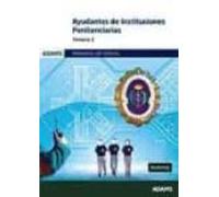 Ayudantes De Instituciones Penitenciarias. Temario 2: Ministerio De In