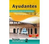 Ayudantes De Instituciones Penitenciarias. Temario. Volumen Ii