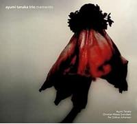 Ayumi Tanaka Trio - Memento