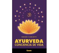Ayurveda, conciencia de vida