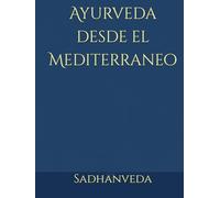 Ayurveda desde el Mediterraneo