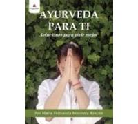 Ayurveda Para Ti