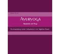 Ayuryoga Ayurveda Und Yoga (ebook)