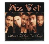 Az Yet - Hard to Say